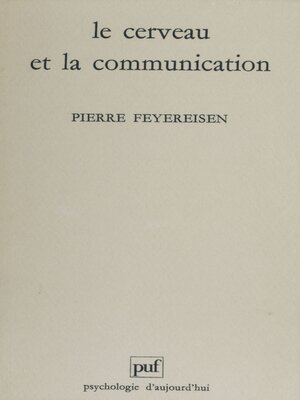cover image of Le Cerveau et la communication